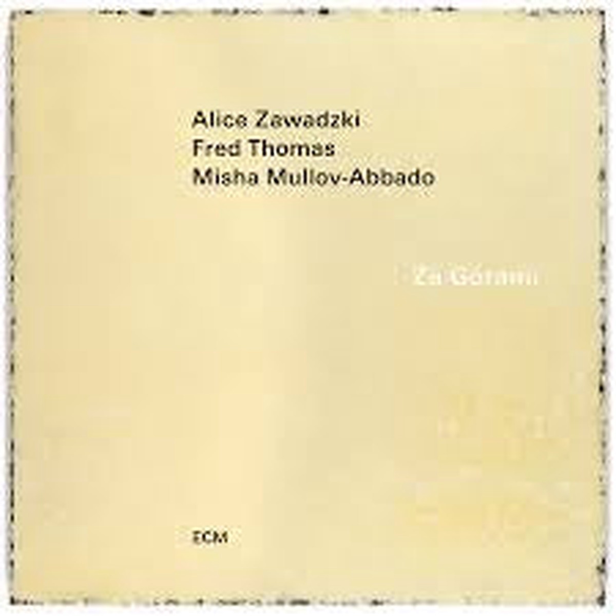ZAWADZKI/ THOMAS/ MULLOV-ABBADO-ZA GORAMI CD *NEW*