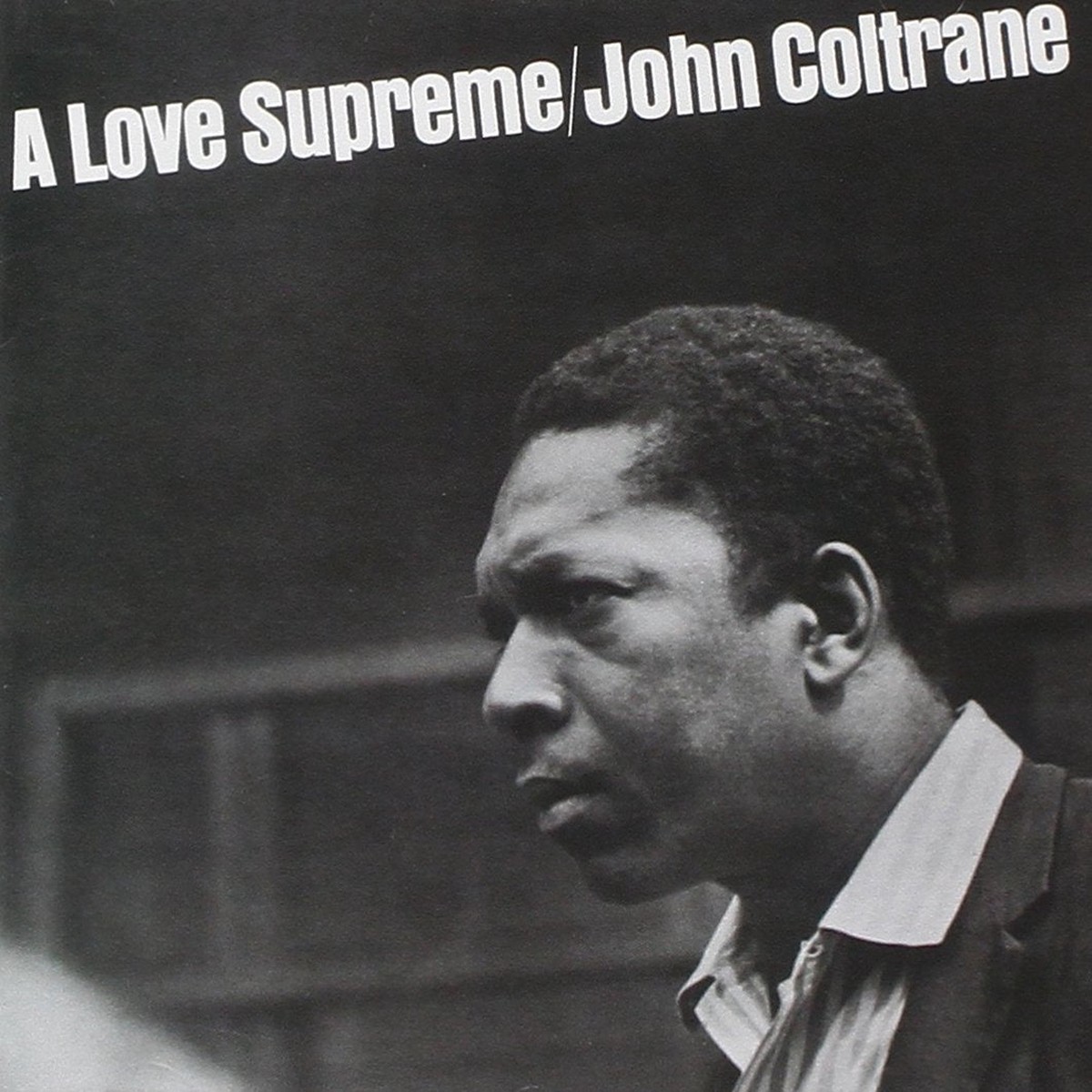 Coltrane, John – A Love Supreme